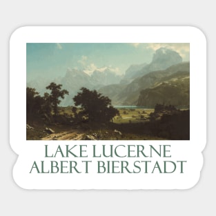 Lake Lucerne by Albert Bierstadt Sticker